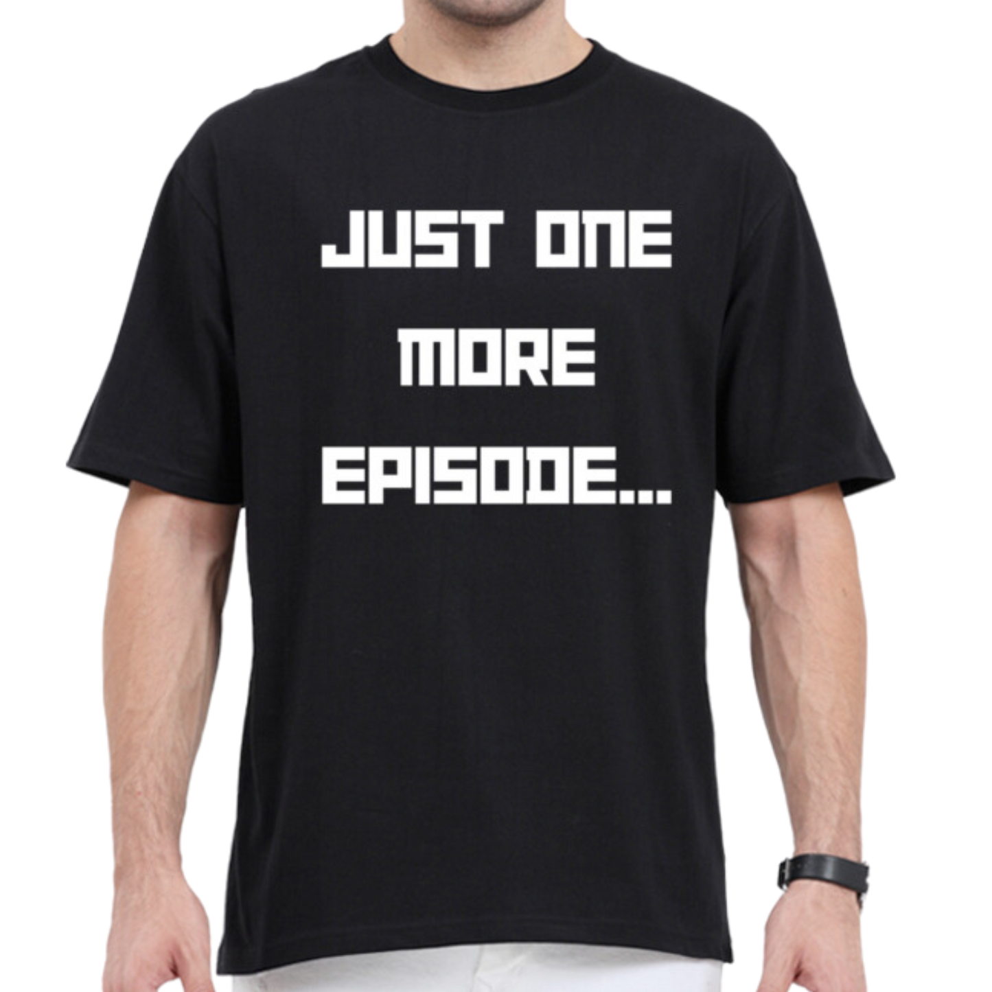 Just one more episode T-shirt