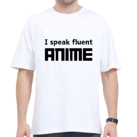 I speak fluent anime T-shirt