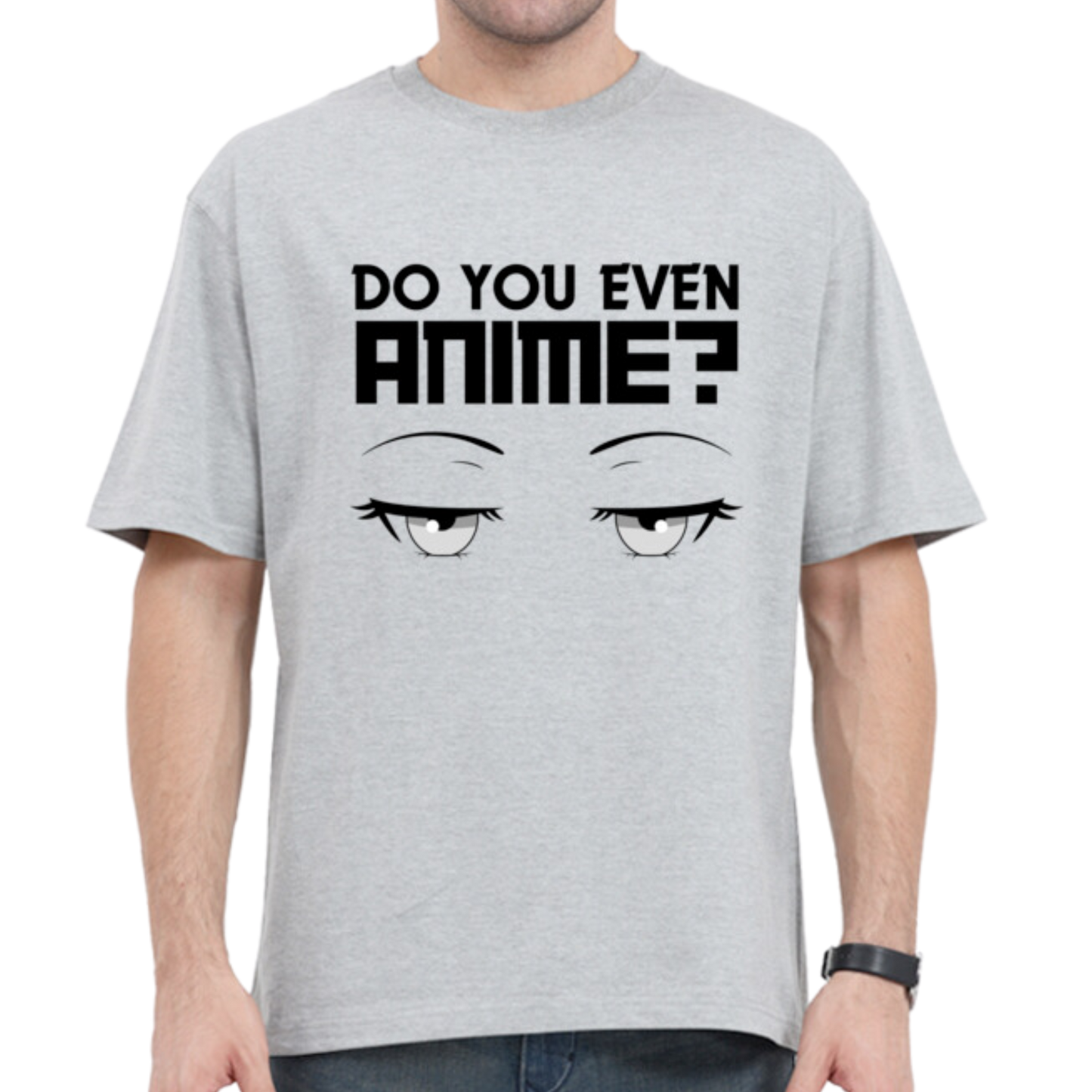 Do you even anime? T-shirt